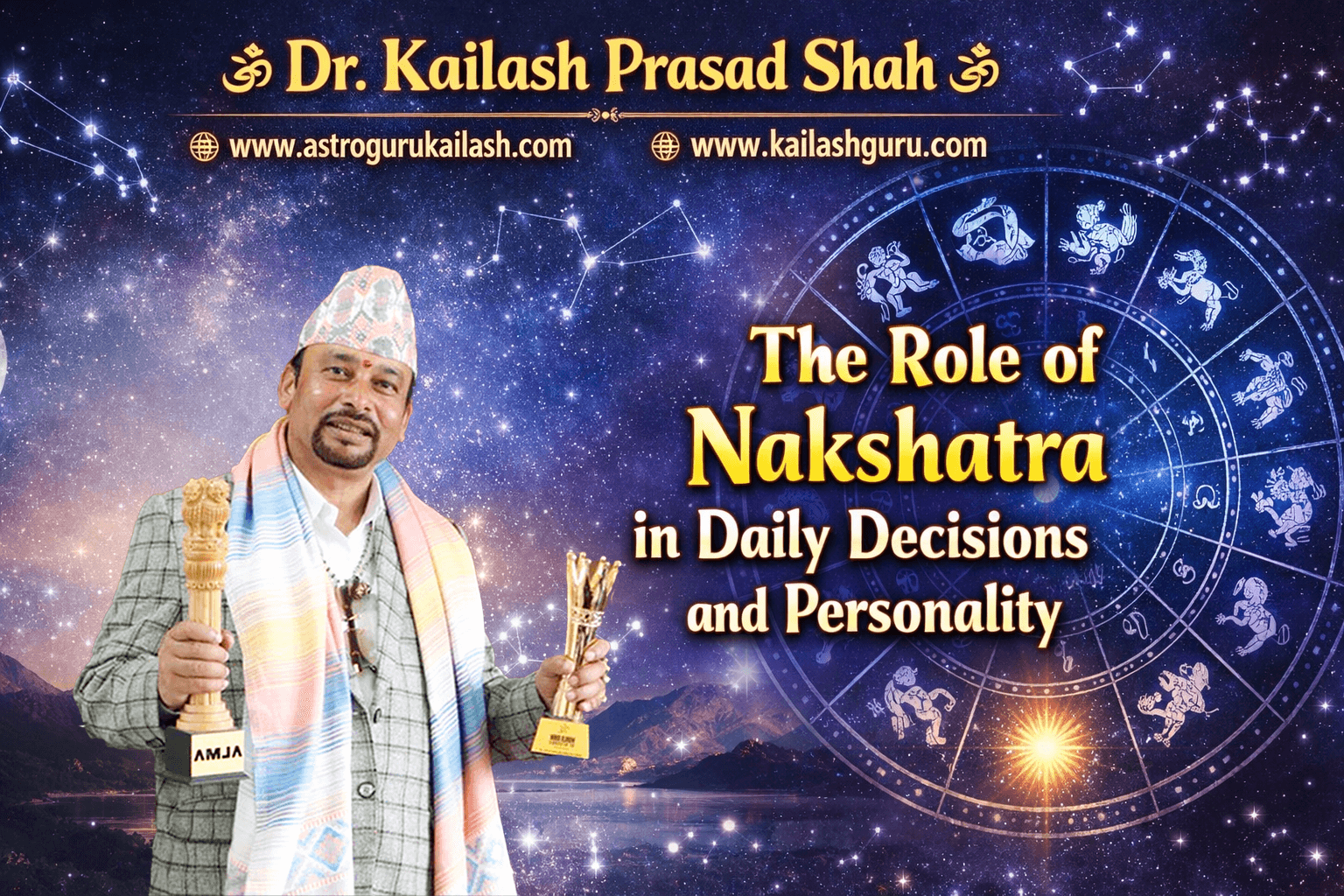 The Role of Nakshatra in Daily Decisions and Personality | Best Astrologer & Vastu Expert